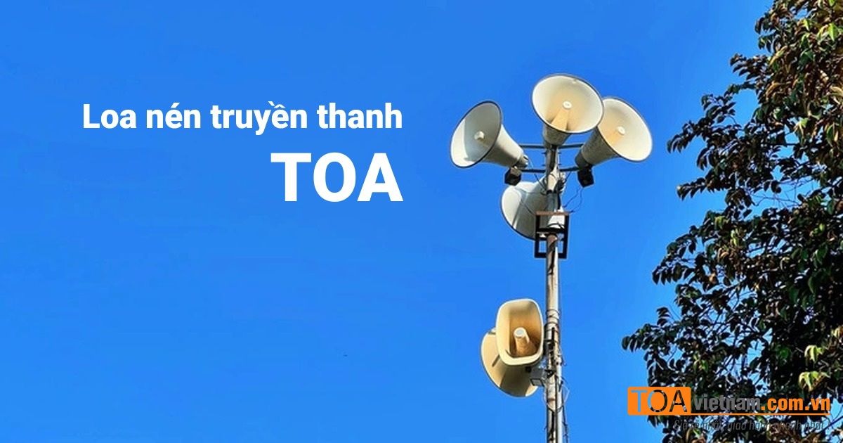 Loa nén truyền thanh TOA